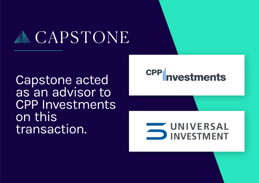 CPP Investments Invests in Universal Investment Group