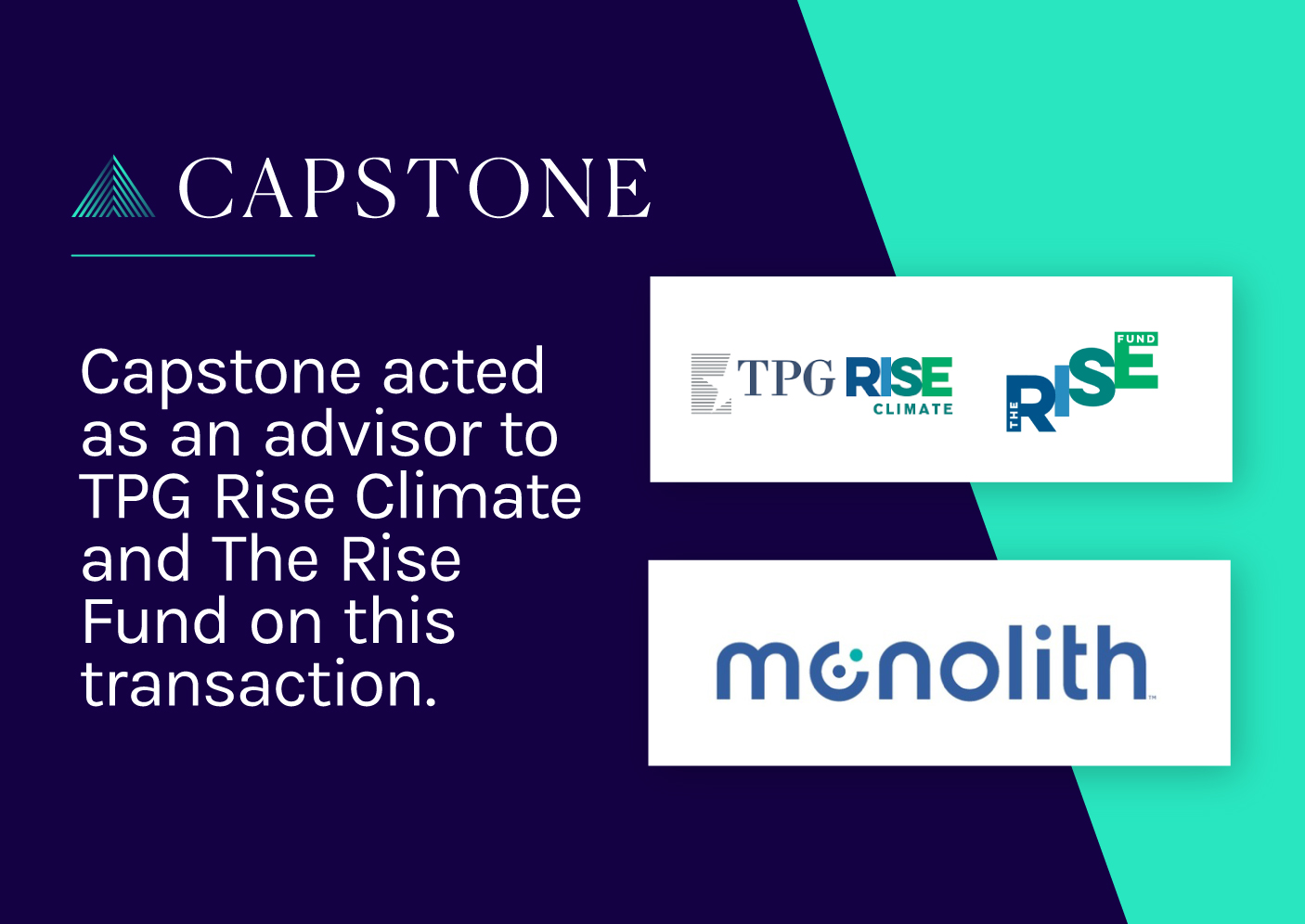TPG Rise Climate and The Rise Climate Fund Invest in Monolith