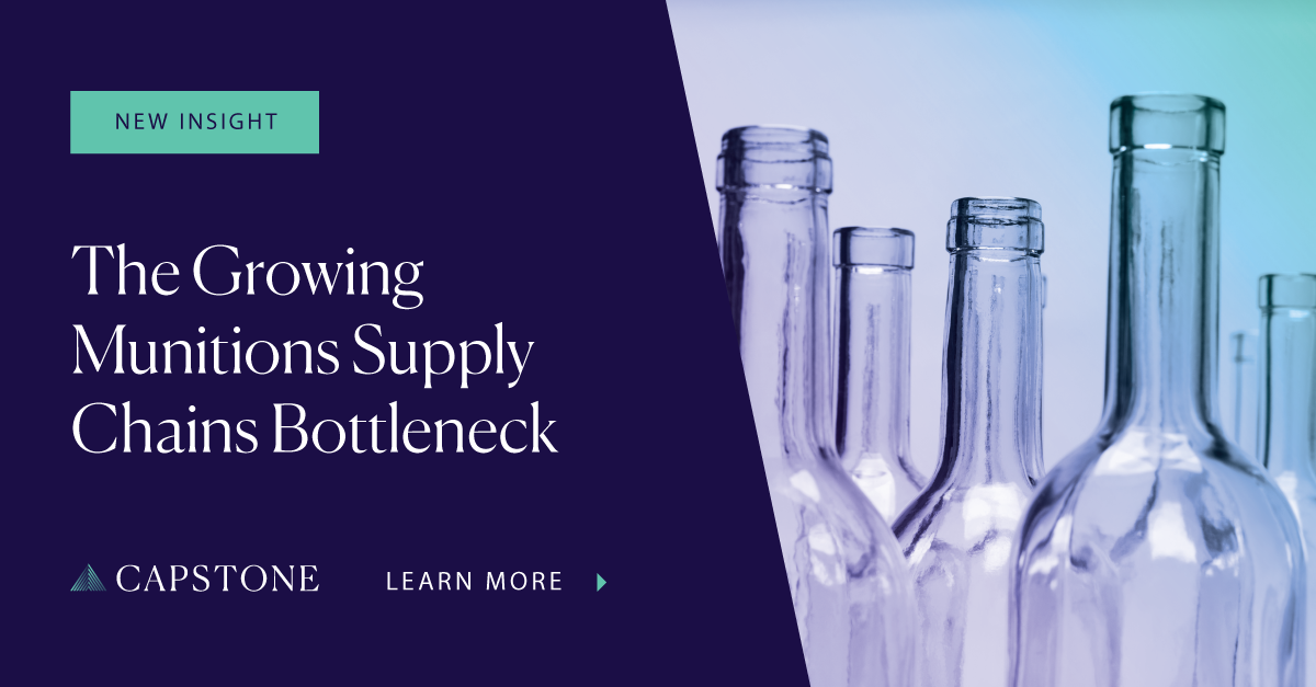 The Growing Munitions Supply Chains Bottleneck - Capstone DC